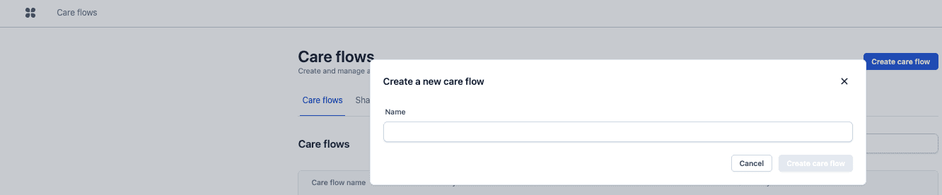 The Create a new care flow dialog, asking only for a name