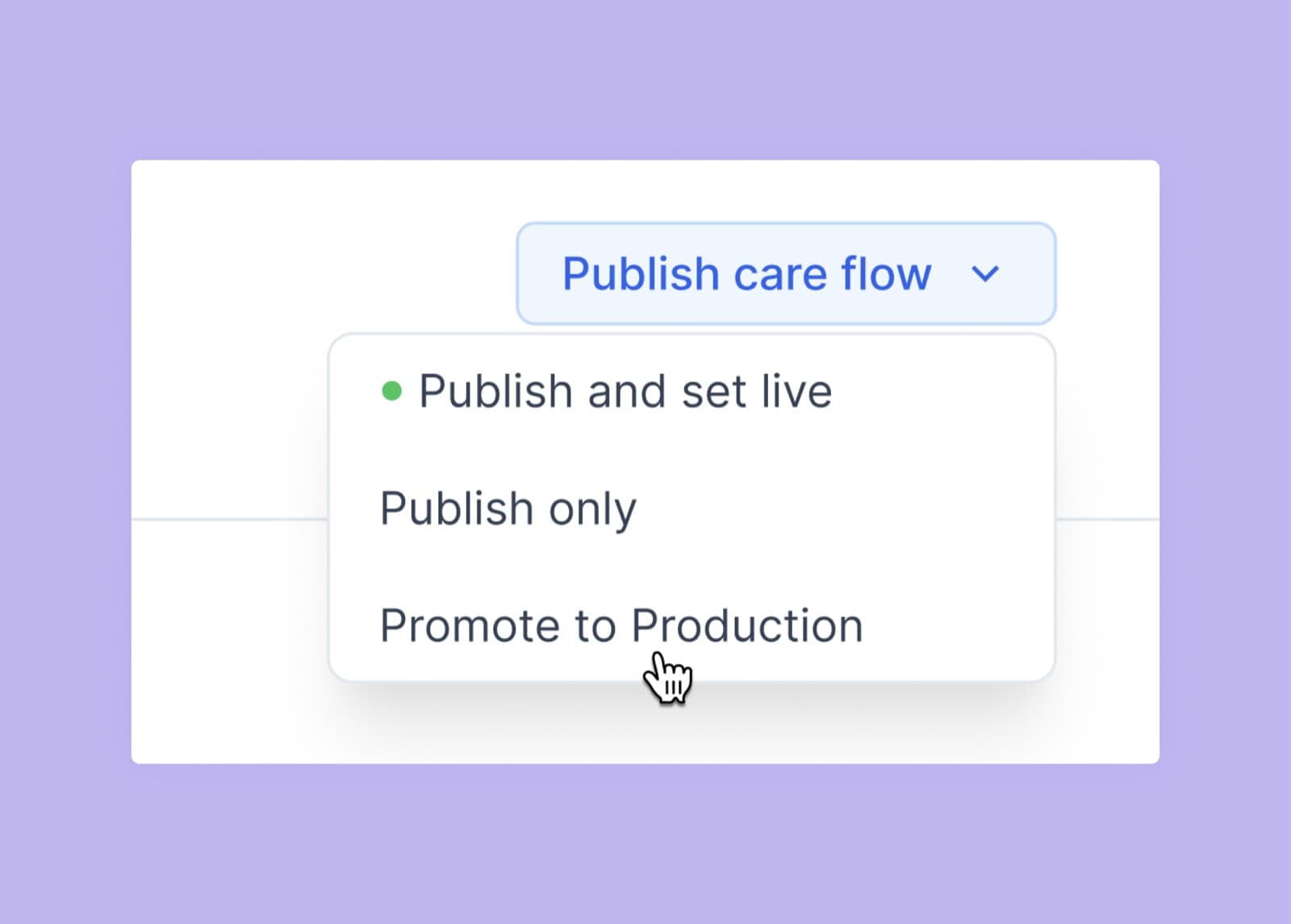 Promoting a care flow from Sandbox to Production