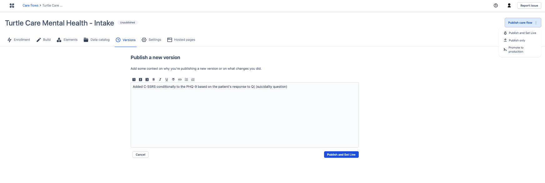 Publishing a new version, with a note describing what changed, and the publish menu offering Publish and Set Live, Publish only, or Promote to production