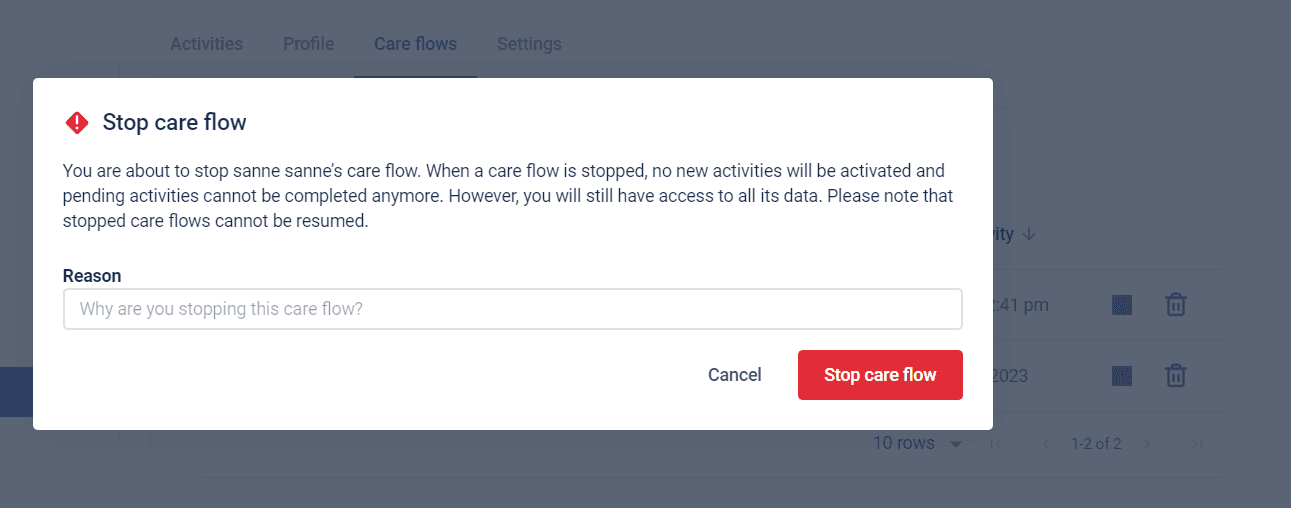 The Stop care flow dialog, warning that pending activities cannot be completed and asking for a reason